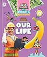 Our Life