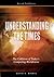 Understanding the Times: The Collision of Today's Competing Worldviews by David Noebel(July 1, 2006) Hardcover