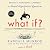 What If? Serious Scientific Answers to Absurd Hypothetical Questions