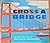 Cross a bridge by Ryan Ann Hunter (1999-05-03)