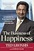 The Business of Happiness: ...
