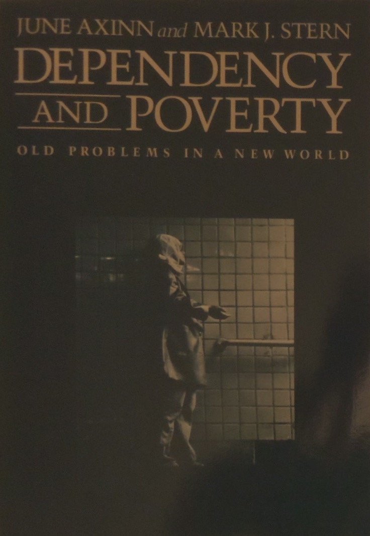 Dependency and Poverty: Old Problems in a New World (Hardcover)