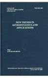 New Trends in Astrodynamcis and Applications II: An International Conference (Annals of the New York Academy of Sciences)