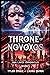 THRONE OF NOVOXOS: VAN LAVE...