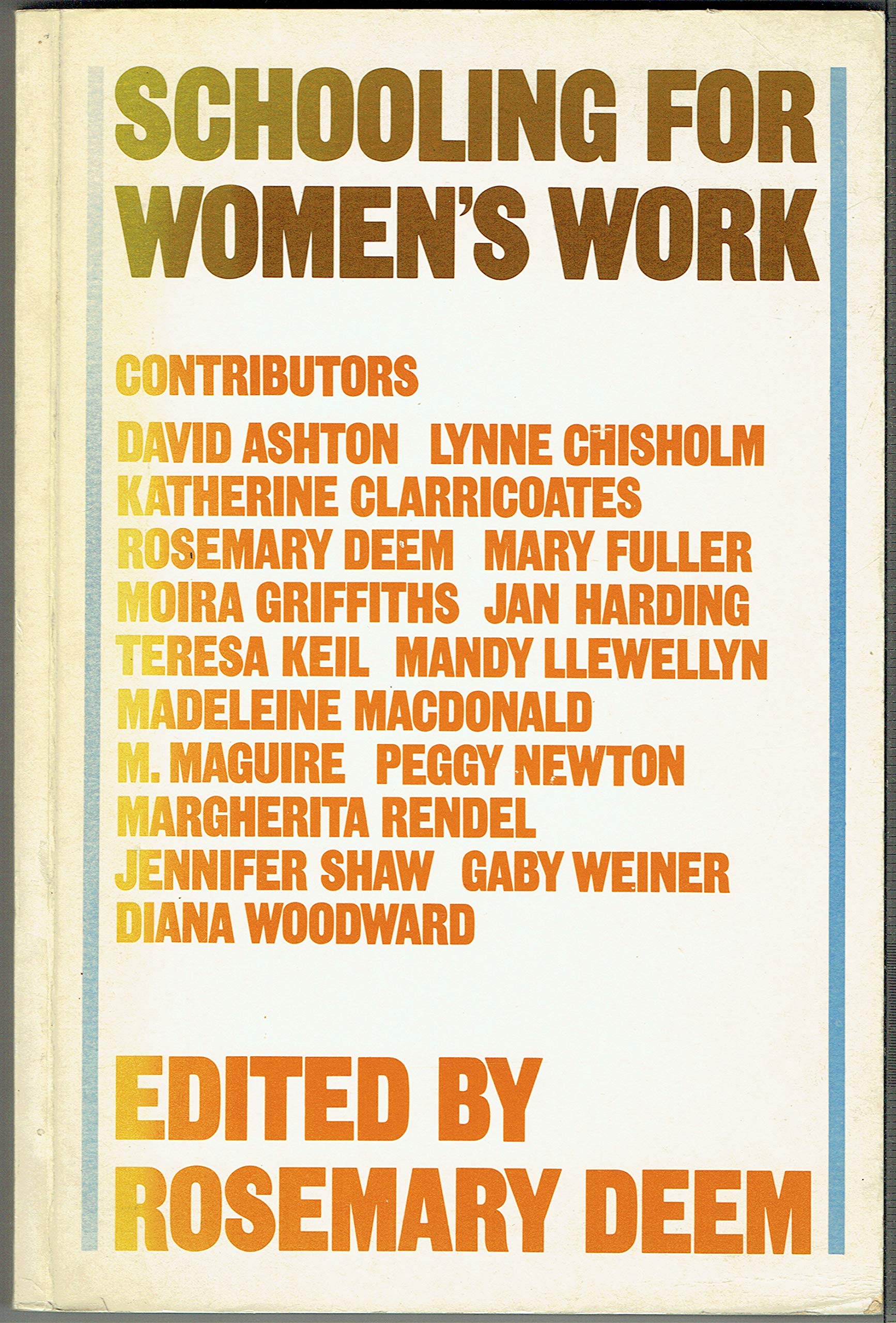 Schooling for women's work (Paperback)