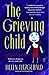 The Grieving Child: A Parent's Guide by Fitzgerald, Helen (1992) Paperback