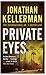 Private Eyes (Alex Delaware #6)