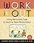 Work It Out, Rev. ed.: Using Personality Type to Improve Team Performance by Sandra Krebs Hirsh (2006-05-11)