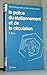 La police du stationnement et de la circulation (Bibliothèque... by Pierre Bon