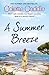 A Summer Breeze by Colette Caddle (2015-09-24)