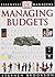 Managing Budgets (Essential Managers) by Steve Sleight (2000-08-24)