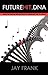 Futurehit.DNA by Jay L Frank (2009-09-30)