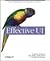 Effective UI: The Art of Building Great User (text only) by EffectiveUI.j.Anderson.j.Anderson.r.Wilson