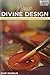Your Divine Design Study Guide: How to Discover, Develop, and Deploy Your Spiritual Gifts by Chip Ingram (2011-01-01)