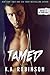 Tamed (Torn Series) (Volume 5) by K.A. Robinson (2014-10-09)