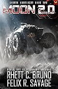 Moon 2.0: A Hard Science Fiction Thriller