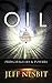 Oil: Principalities and Powers by Jeff Nesbit (2012) Library Binding
