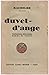 Duvet-d'ange (Confessions d'un jeune homme de lettres)