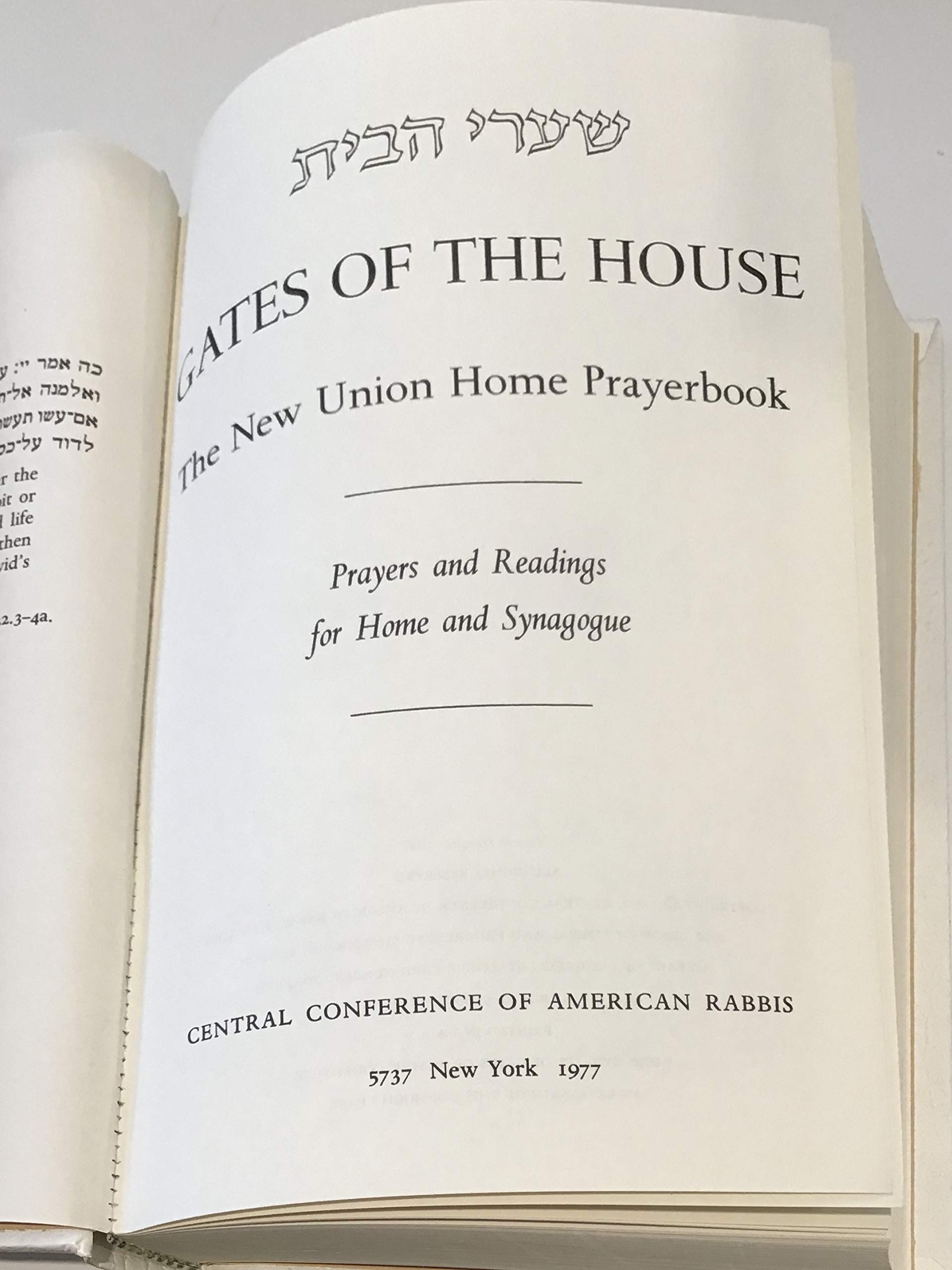 Gates of the House: The New Union Home Prayer Book- Prayers and Readings for Home and Synagogue (Hardcover)