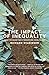 The Impact of Inequality: How to Make Sick Societies Healthier 1st Edition by Wilkinson, Richard (2005) Hardcover