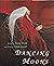 Dancing Moons 1995 Hardcover w/ Dust Jacket