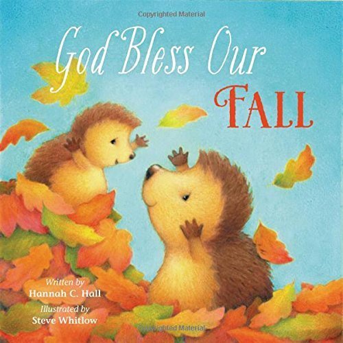 God Bless Our Fall by Hannah Hall (2015-08-04)