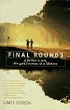 Final Rounds by J...