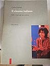 Il cinema italiano: Dalle origini agli anni ottanta