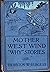 Mother West Wind 'Why' Stories (Mother West Wind Series, #5