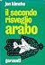 Il Secondo Risveglio Arabo.