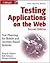 Testing Applications on the Web 2nd (second) edition Text Only by Hung Q. Nguyen