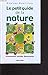 Le petit guide de la nature