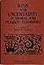 Risk And Uncertainty In Tribal And Peasant Economies