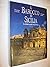 Il Barocco in Sicilia: La rinascita del Val di Noto