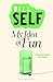 My Idea of Fun: Reissued by Self, Will (2011) Paperback