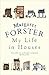 My Life in Houses by Margaret Forster (2016-02-25)