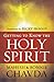 Getting to Know the Holy Sp...