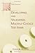 Developing and Validating Multiple-choice Test Items by Thomas M. Haladyna (2004-06-02)