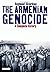 The Armenian Genocide: A Complete History by Raymond Kévorkian (2011-04-15)