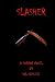 Slasher by Sol Samuels (2015-10-27)