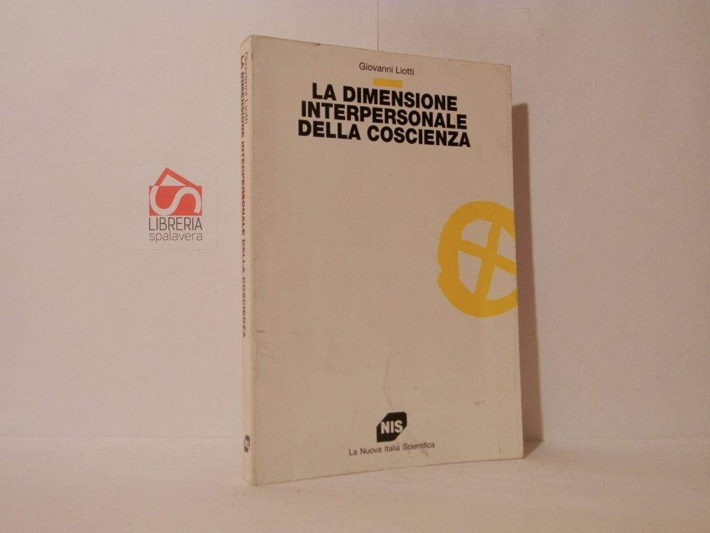 La dimensione interpersonale della coscienza (Paperback)