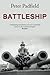 Battleship by Peter Padfield (2015-07-15)