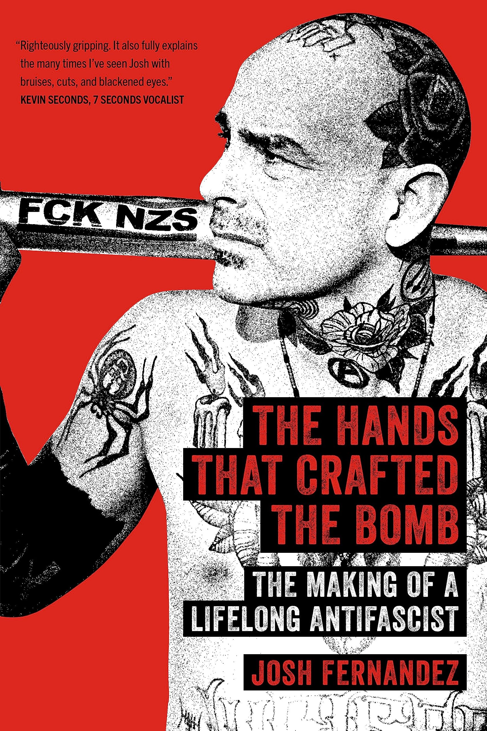 The Hands that Crafted the Bomb: The Making of a Lifelong Antifascist (Paperback)