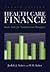 Healthcare Finance 2nd (sec...
