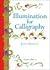 Illumination for Calligraphy by Janet Mehigan (2001-07-01)