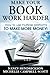 Make Your Book Work Harder: How To Make Use Of Multiple Platforms To Make More Money by Nancy Hendrickson (2013-10-31)