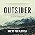 Outsider: An Old Man, a Mountain and the Search for a Hidden Past