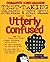 Test Taking Strategies & Study Skills for the Utterly Confused by Laurie Rozakis (2002-09-13)