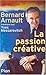 Bernard Arnault. La Passion cr?tive by Yves Messarovitch by Yves Messarovitch