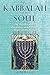 The Kabbalah of the Soul: The Transformative Psychology and Practices of Jewish Mysticism by Leonora Leet (2003-04-30)